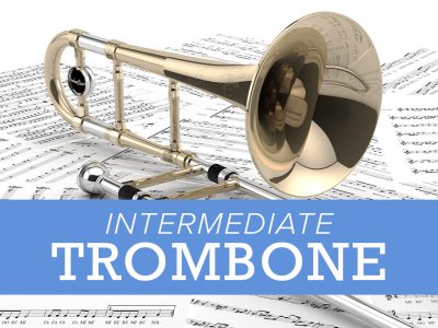 Intermediate Trombone